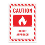 UL2320-ENG - Ateşle Yaklaşma İkaz ve Uyarı Levhası