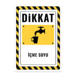 UL2352 - İçme Suyu İkaz ve Uyarı Levhası