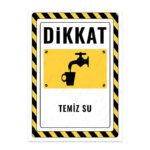 UL2354 - Temiz Su İkaz ve Uyarı Levhası