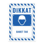 UL2372 - Baret Tak İkaz ve Uyarı Levhası