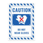 UL2382-ENG - Eldiven Giyilmez İkaz ve Uyarı Levhası