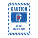 UL2384-ENG - Eldiven Giyilmez İkaz ve Uyarı Levhası
