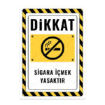 UL2386 - Sigara İçmek Yasaktır İkaz ve Uyarı Levhası
