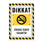 UL2388 - Sigara İçmek Yasaktır İkaz ve Uyarı Levhası