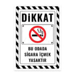 UL2394 - Bu Odada Sigara İçmek Yasaktır İkaz ve Uyarı Levhası