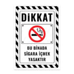 UL2396 - Bu Binada Sigara İçmek Yasaktır İkaz ve Uyarı Levhası