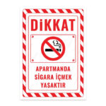 UL2401 - Apartmanda Sigara İçmek Yasaktır İkaz ve Uyarı Levhası