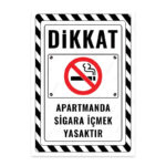 UL2402 - Apartmanda Sigara İçmek Yasaktır İkaz ve Uyarı Levhası