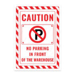 UL2435-ENG - Depo Önüdür Park Yasak İkaz ve Uyarı Levhası