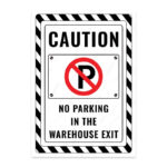 UL2438-ENG - Depo Çıkışıdır Park Yasak İkaz ve Uyarı Levhası