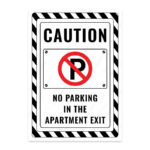UL2442-ENG - Apartman Çıkışıdır Park Yasak İkaz ve Uyarı Levhası