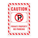 UL2447-ENG - Özel Mülktür Park Yasak İkaz ve Uyarı Levhası