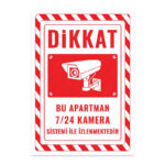 UL2465 - Bu Apartman 7/24 Kamera Sistemi ile İzlenmektedir İkaz ve Uyarı Levhası