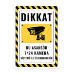 UL2468 - Bu Asansör 7/24 Kamera Sistemi ile İzlenmektedir İkaz ve Uyarı Levhası