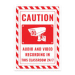 UL2481-ENG - Bu Sınıfta 7/24 Ses ve Görüntü Kaydı Yapılmaktadır İkaz ve Uyarı Levhası