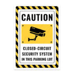 UL2518-ENG - Bu Otoparkta Kapalı Devre Güvenlik Sistemi Vardır İkaz ve Uyarı Levhası