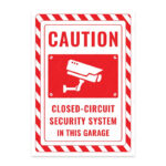 UL2519-ENG - Bu Garajda Kapalı Devre Güvenlik Sistemi Vardır İkaz ve Uyarı Levhası