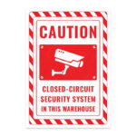 UL2521-ENG - Bu Depoda Kapalı Devre Güvenlik Sistemi Vardır İkaz ve Uyarı Levhası
