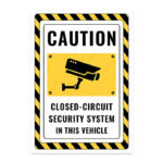 UL2524-ENG - Bu Araçta Kapalı Devre Güvenlik Sistemi Vardır İkaz ve Uyarı Levhası