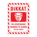 UL2537 - Bu Apartmanda Kamera ve Alarm Sistemi Vardır İkaz ve Uyarı Levhası