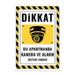 UL2538 - Bu Apartmanda Kamera ve Alarm Sistemi Vardır İkaz ve Uyarı Levhası
