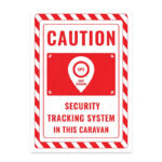 UL2553-ENG - Bu Karavanda Güvenli Takip Sistemi Vardır İkaz ve Uyarı Levhası