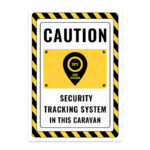 UL2554-ENG - Bu Karavanda Güvenli Takip Sistemi Vardır İkaz ve Uyarı Levhası