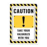 UL2606-ENG - Değerli Eşyanızı Yanınıza Alın İkaz ve Uyarı Levhası