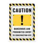 UL2611-ENG - İnşaat Sahasına Girmek Tehlikeli ve Yasaktır İkaz ve Uyarı Levhası