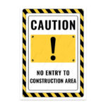 UL2613-ENG - Şantiye Sahasına Girmek Yasaktır İkaz ve Uyarı Levhası