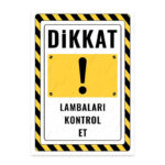 UL2618 - Lambaları Kontrol Et İkaz ve Uyarı Levhası