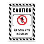 UL2642-ENG - Dondurma ile Girmek Yasaktır İkaz ve Uyarı Levhası