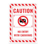 UL2655-ENG - Karavan ile Girmek Yasaktır İkaz ve Uyarı Levhası