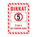UL2661 - 5 Km/S Hız Sınırı Aşma İkaz ve Uyarı Levhası