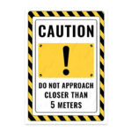 UL2672-ENG - 5 Metreden Fazla Yaklaşma İkaz ve Uyarı Levhası