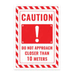 UL2673-ENG - 10 Metreden Fazla Yaklaşma İkaz ve Uyarı Levhası