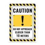 UL2674-ENG - 10 Metreden Fazla Yaklaşma İkaz ve Uyarı Levhası