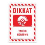 UL2681 - Yangın Hortumu İkaz ve Uyarı Levhası