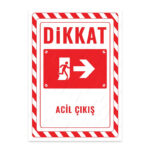 UL2692 - Acil Çıkış Sağ Yöne İkaz ve Uyarı Levhası