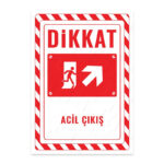 UL2699 - Acil Çıkış Sağ Yöne Yukarı İkaz ve Uyarı Levhası