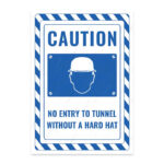 UL2728-ENG - Tünele Baretsiz Girilmez İkaz ve Uyarı Levhası