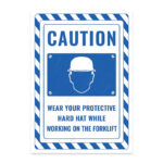 UL2731-ENG - Forkliftte Çalışırken Koruyucu Baretini Tak İkaz ve Uyarı Levhası