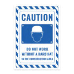 UL2733-ENG - İnşaat Alanında Baretsiz Çalışma İkaz ve Uyarı Levhası