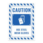 UL2762-ENG - Çelik Örgü Eldiven Kullan İkaz ve Uyarı Levhası