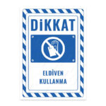 UL2765 - Eldiven Kullanma İkaz ve Uyarı Levhası