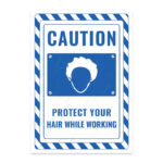 UL2796-ENG - Çalışırken Saçlarını Koru İkaz ve Uyarı Levhası