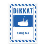 UL2798 - Galoş Tak İkaz ve Uyarı Levhası