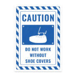 UL2799-ENG - Galoşsuz Çalışma İkaz ve Uyarı Levhası