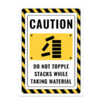 UL2831-ENG - Malzeme Alırken İstifleri Devirme İkaz ve Uyarı Levhası