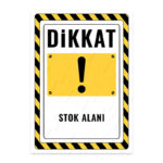 UL2833 - Stok Alanı İkaz ve Uyarı Levhası